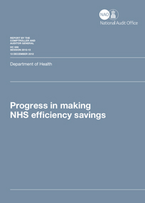 Les progrès concernant la réalisation des gains d’efficience dans le système national de santé (Progress in Making NHS Efficiency Savings)