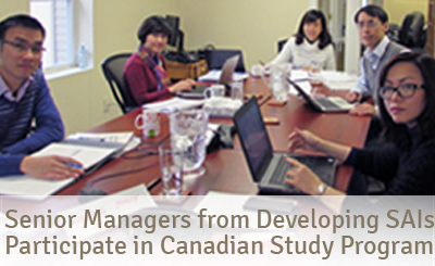 Senior managers from developing SAIs participate in Canadian study program