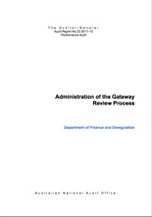 ANAO The Administration Of The Gateway Review Process